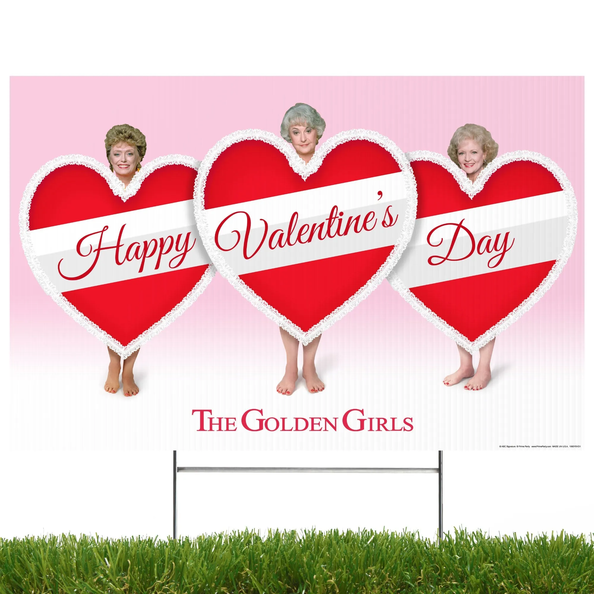 Golden Girls Valentine's Day Yard Sign